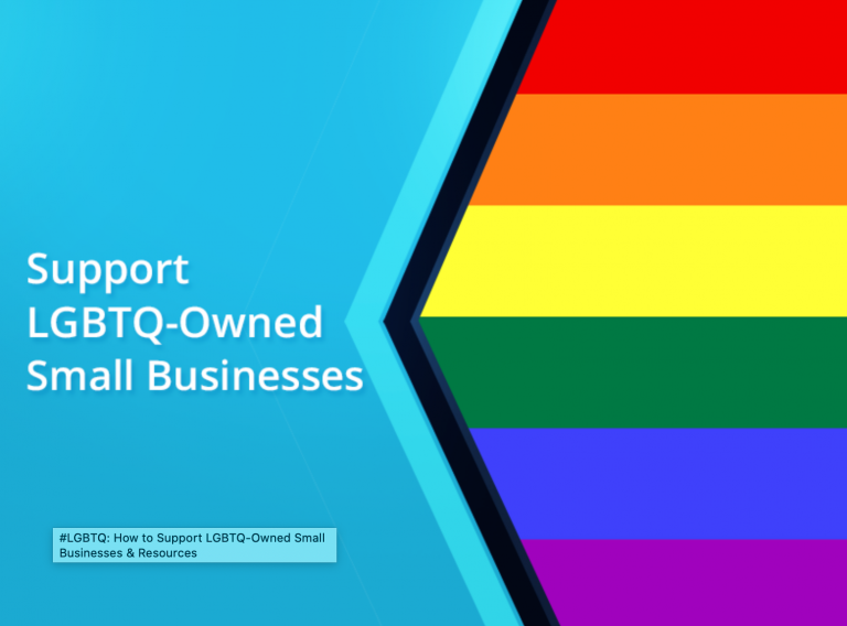 How To Support LGBTQ-Owned Small Businesses & Resources - Legal Reader